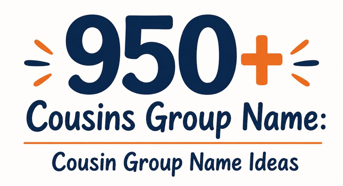 Cousins Group Name